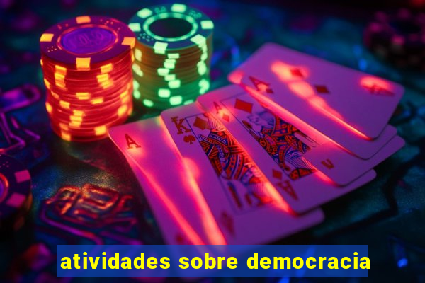 atividades sobre democracia